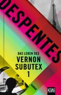 Das Leben des Vernon Subutex 1