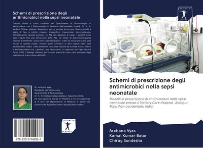 Schemi di prescrizione degli antimicrobici nella sepsi neonatale