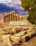 Atenes. En un cap de setmana