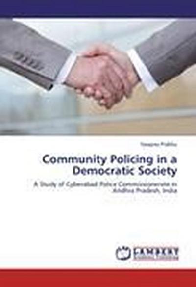 Community Policing in a Democratic Society