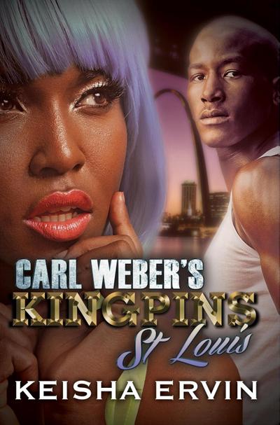 Carl Weber’s Kingpins: St. Louis