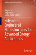 Polymer-Engineered Nanostructures for Advanced Ene