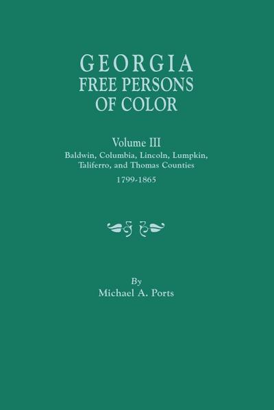 Georgia Free Persons of Color, Volume III