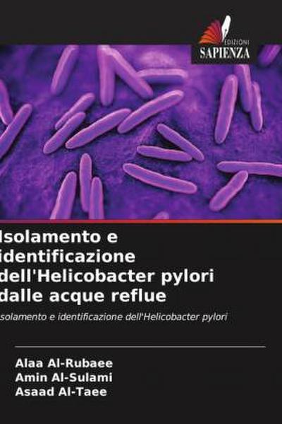 Isolamento e identificazione dell’Helicobacter pylori dalle acque reflue