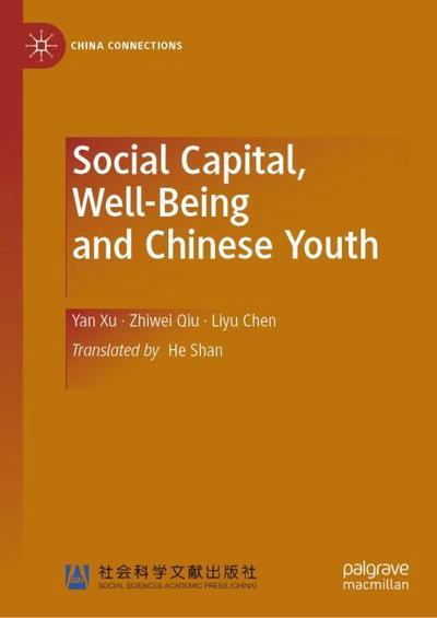 Social Capital, Well-Being and Chinese Youth