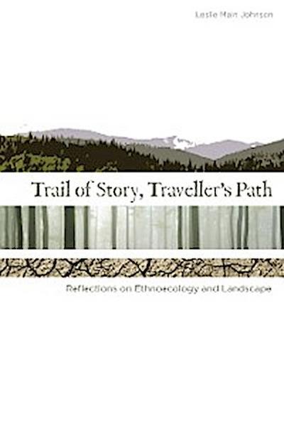 Trail of Story, Traveller’s Path