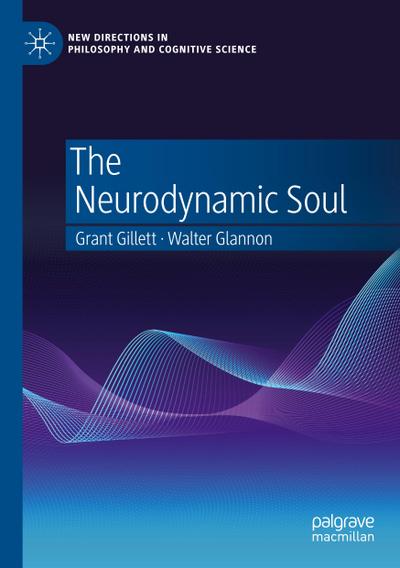 The Neurodynamic Soul