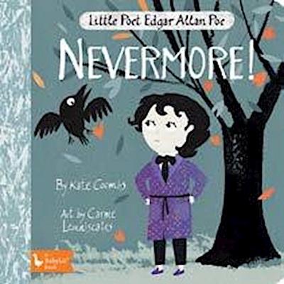 Little Poet Edgar Allan Poe: Nevermore!