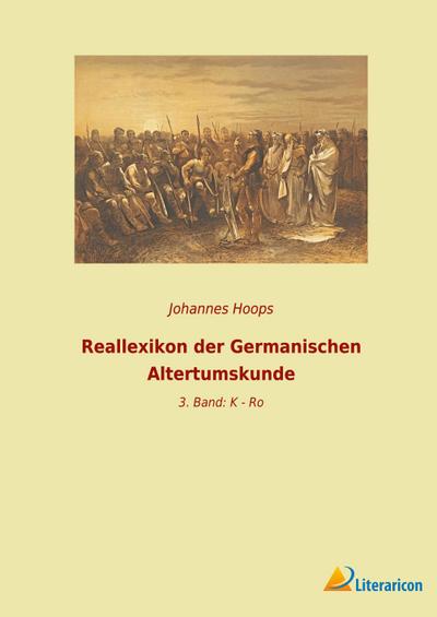 Reallexikon der Germanischen Altertumskunde