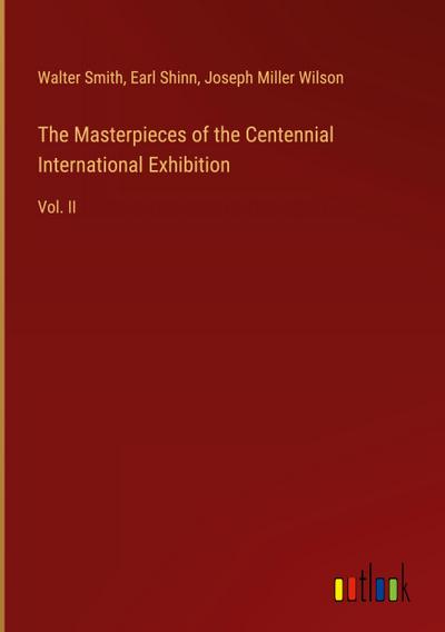 The Masterpieces of the Centennial International Exhibition