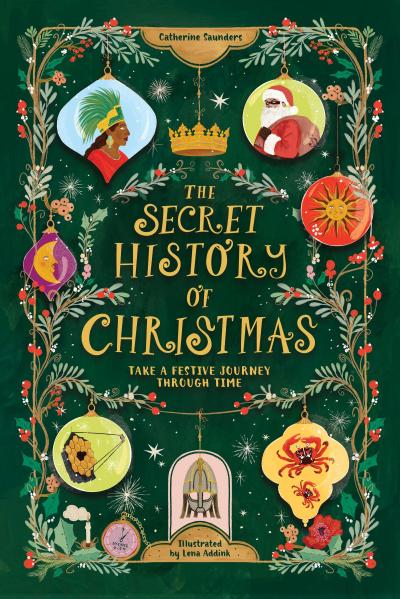 The Secret History of Christmas