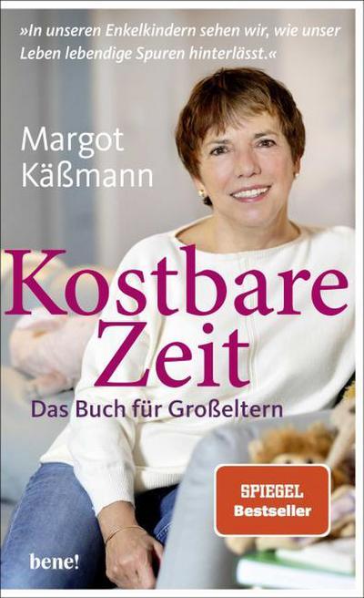 Kostbare Zeit - Das Buch für Großeltern