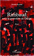Rimbaud sous la poussière de Dume