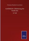 Ausführliche Erläuterung der Pandecten