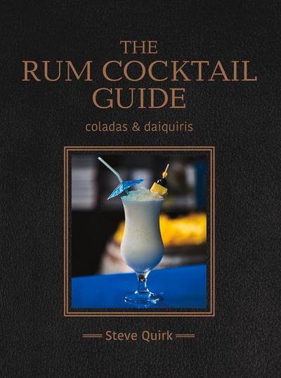 The Rum Cocktail Guide