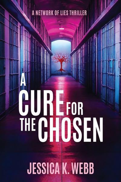 Webb, J: Cure for the Chosen