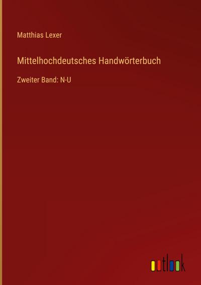 Mittelhochdeutsches Handwörterbuch