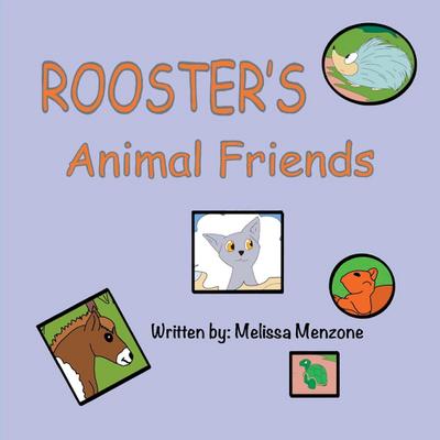 Rooster’s Animal Friends