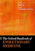 The Oxford Handbook of Evolutionary Medicine