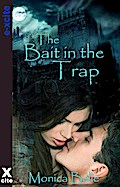 Bait In The Trap