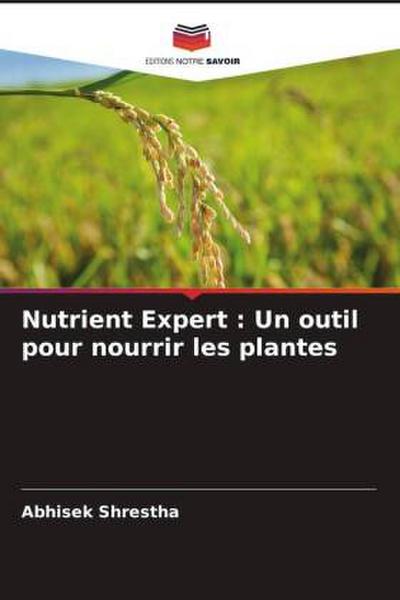 Nutrient Expert : Un outil pour nourrir les plantes