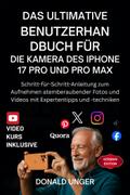 Das ultimative Benutzerhandbuch für die Kamera des iPhone 17 Pro und Pro Max