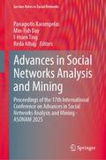 Advances in Social Networks Analysis and Mining