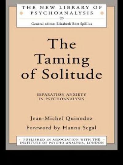 The Taming of Solitude