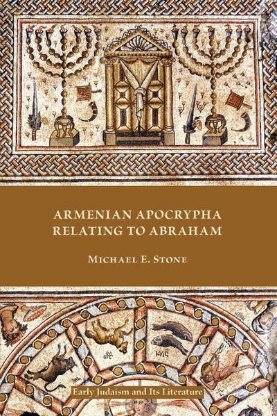 Armenian Apocrypha Relating to Abraham