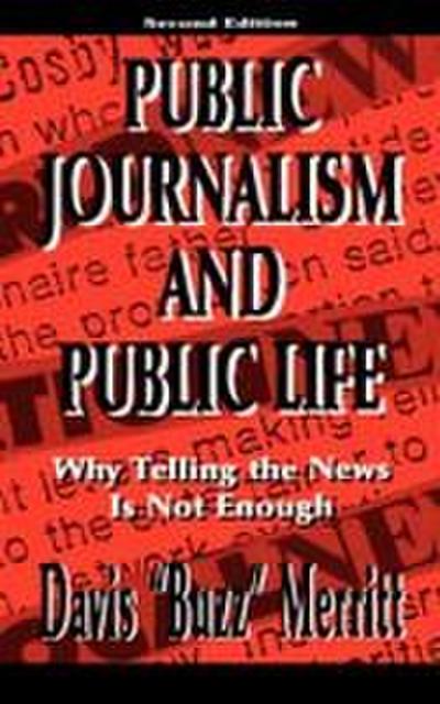 Public Journalism and Public Life
