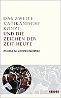 Das Zweite Vatikanische Konzil und die Zeichen der
