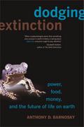Dodging Extinction