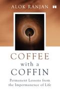Coffee With A Coffin