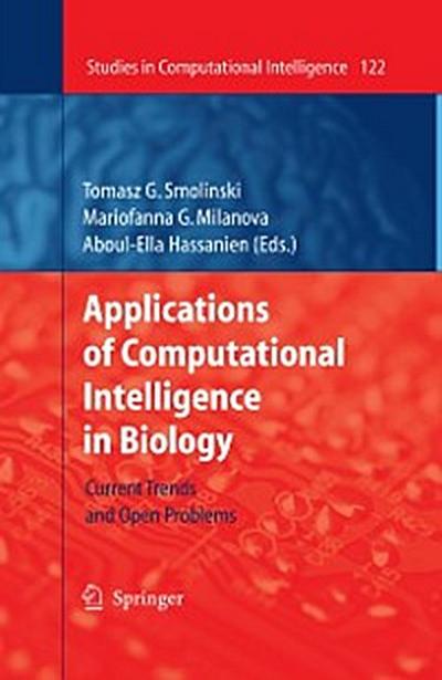 Applications of Computational Intelligence in Biology