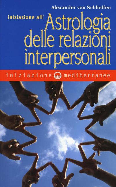 Iniziazione all’astrologia delle relazioni interpersonali