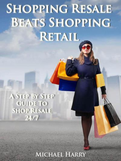 Shopping Resale Beats Shopping Retail