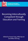 Becoming Interculturally Competent through Education and Training