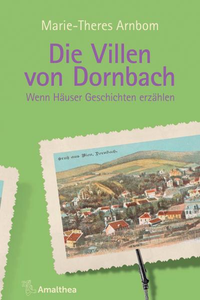Die Villen von Dornbach (eBook, EPUB) - Marie-Theres Arnbom