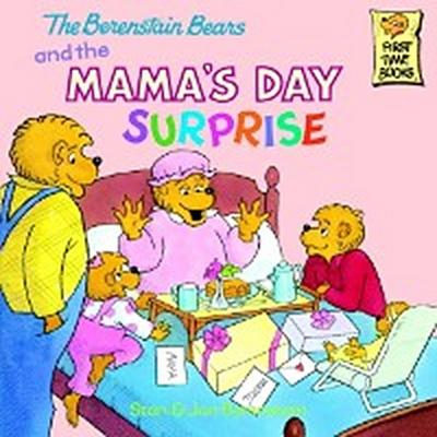 Berenstain Bears and the Mama’s Day Surprise