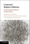 Contested Regime Collisions