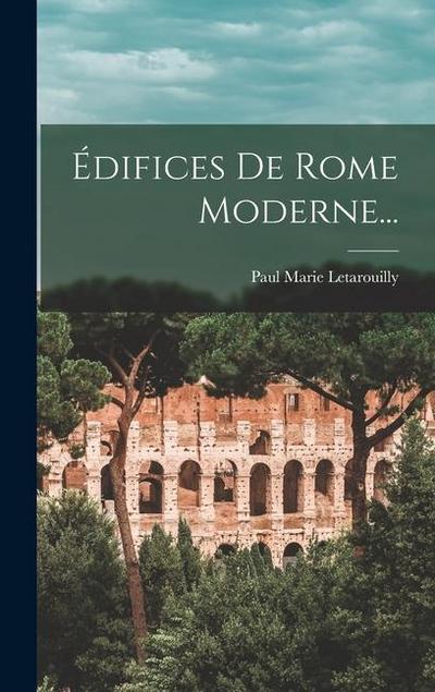 Édifices De Rome Moderne...