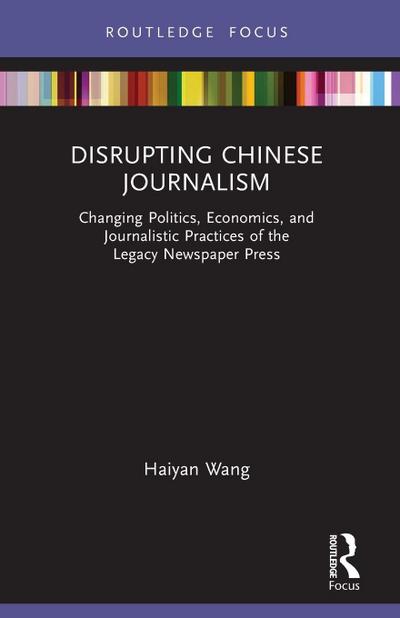 Disrupting Chinese Journalism