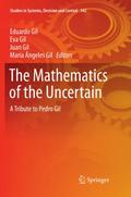 The Mathematics of the Uncertain
