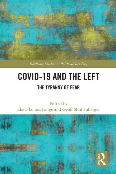 COVID-19 and the Left