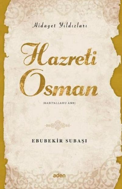 Hazreti Osman - Hidayet Yildizlari