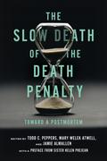 The Slow Death of the Death Penalty