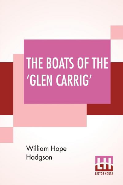 The Boats Of The ’Glen Carrig’