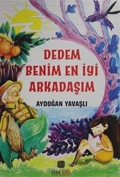 Dedem Benim En Iyi Arkadasim
