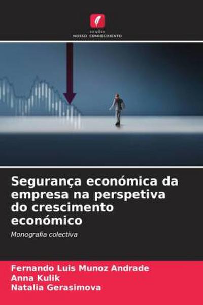 Segurança económica da empresa na perspetiva do crescimento económico