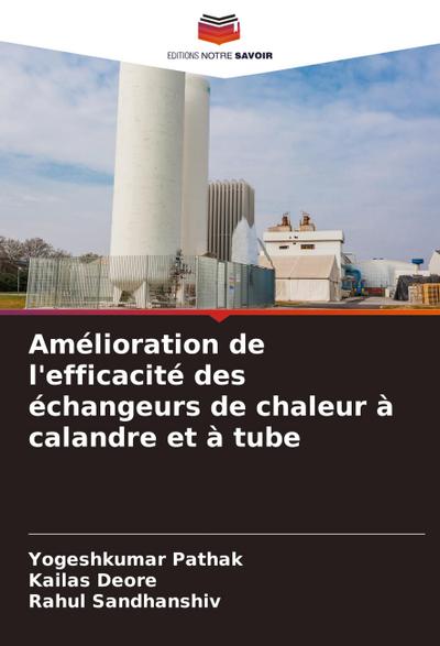 Amélioration de l’efficacité des échangeurs de chaleur à calandre et à tube